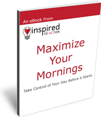 maximize your mornings