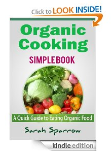 Organic Cooking Simple Book