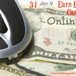 *New Series* 31 Days to Earn Extra Cash Online