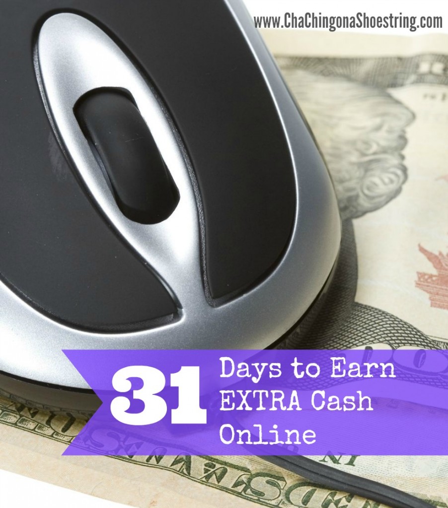 31 Day to Earn Extra Cash Online