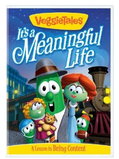 VeggieTales Meaningful Life