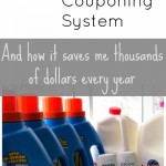 My 20 Minute Couponing System that Saves Me Thousands of Dollars per Year
