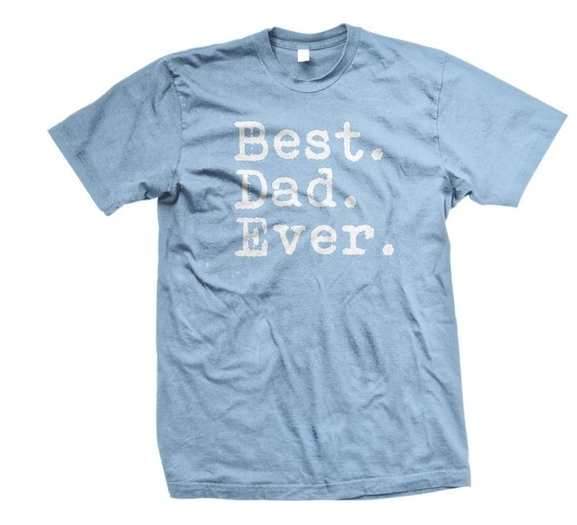 Best Dad Ever T-shirt Deal