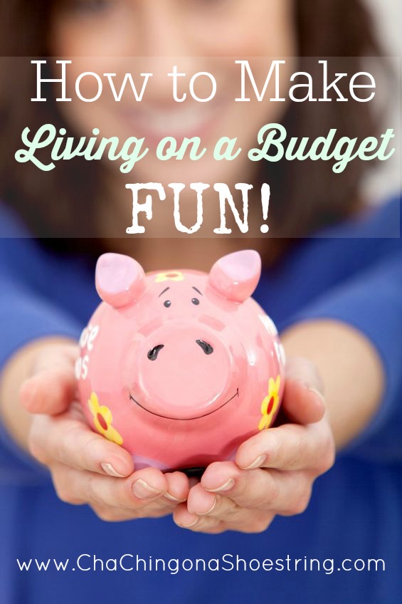 How To Make Living on a Budget Fun