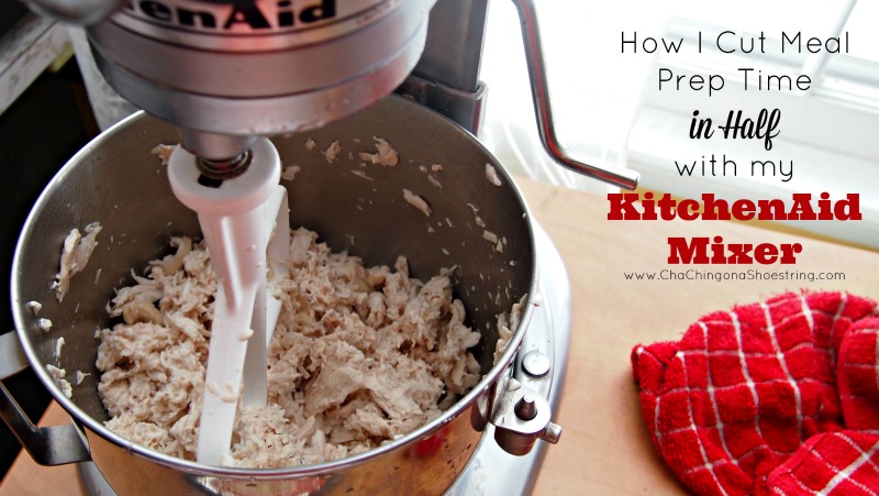 How to Cut Meal Prep Time in Half with KitchenAid Mixer