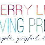 Introducing The Merry Little Living Project {Ask the Readers}