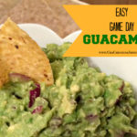 Easy Game Day Guacamole Recipe