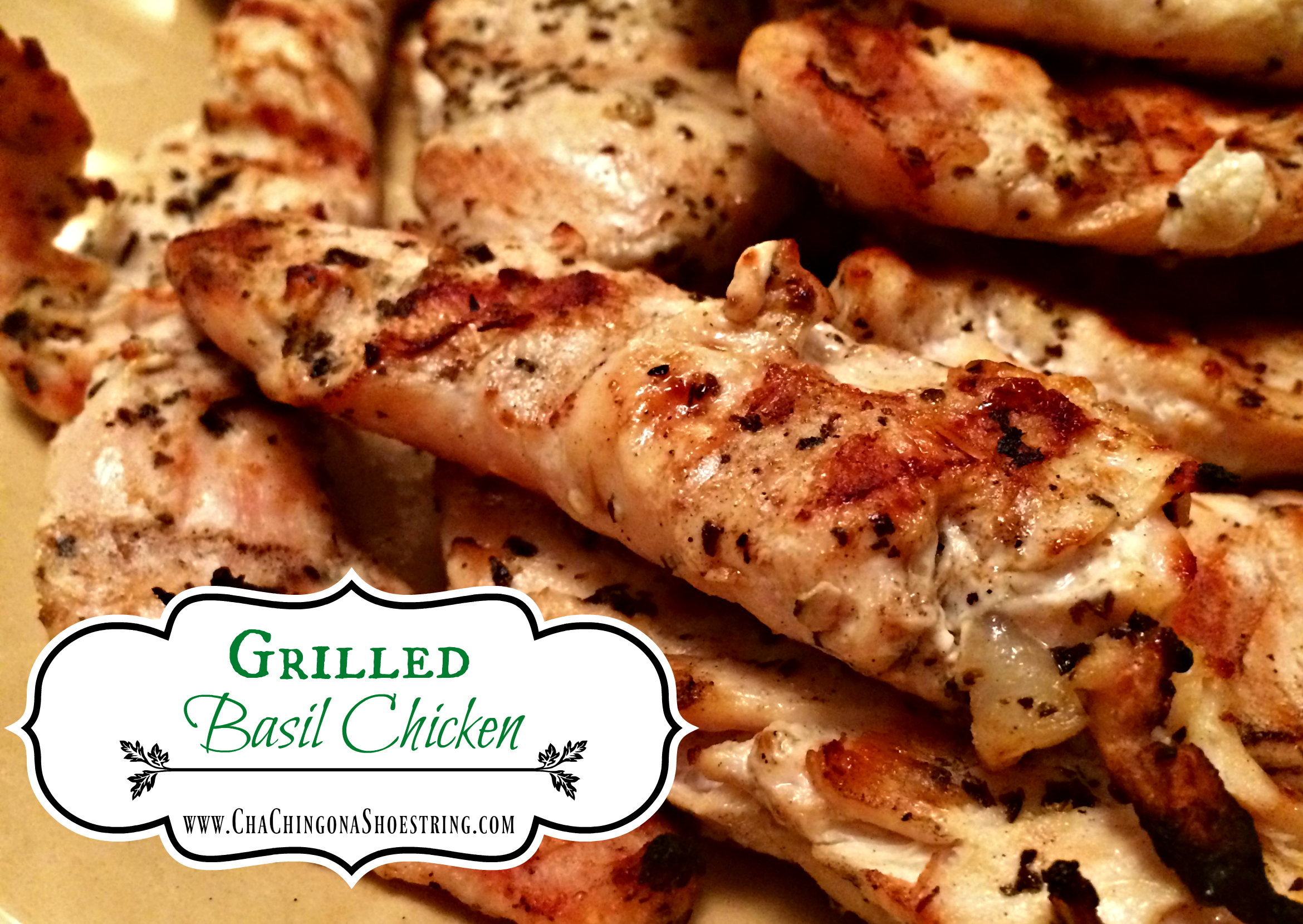 grilled-basil-chicken-recipe-cha-ching-on-a-shoestring