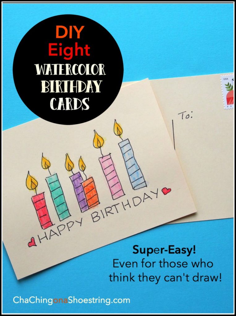 8 Super Easy Diy Watercolor Birthday Cards Cha Ching On A Shoestring